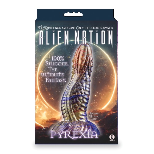 Alien Nation Pyrexia