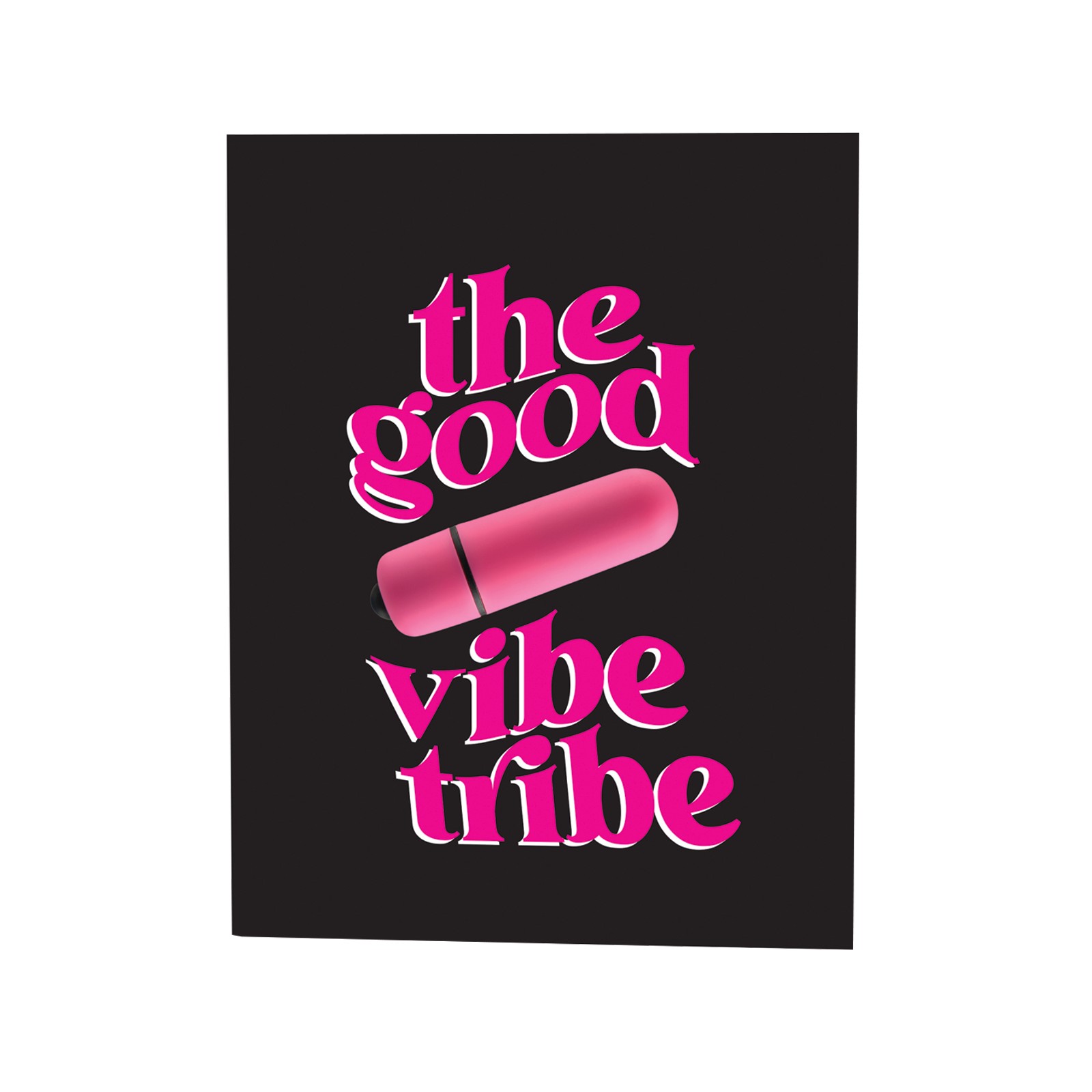 Tarjeta de Saludo Traviesa Good Vibe Tribe para Diversión Íntima