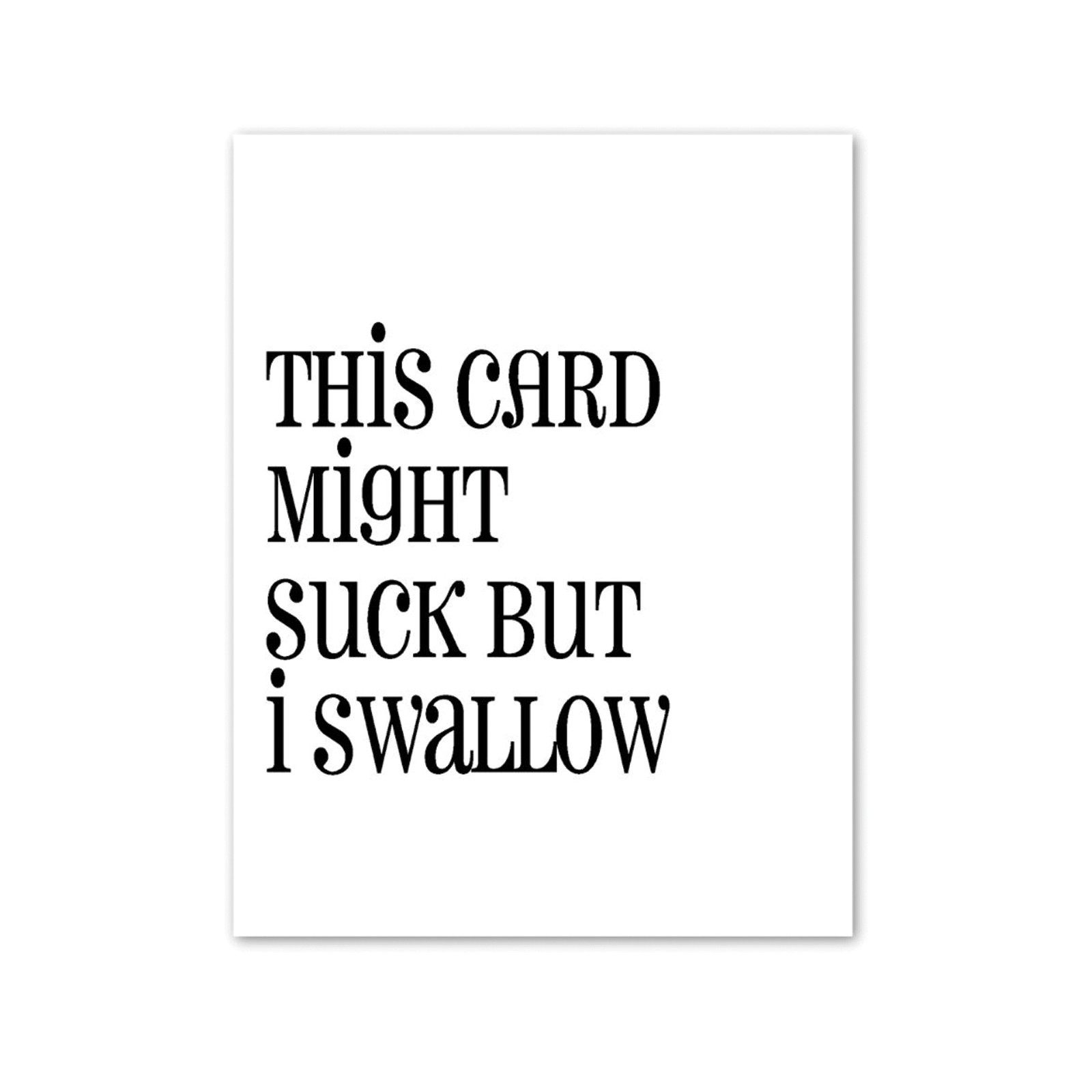 Funny Greeting Card Suck VS Swallow