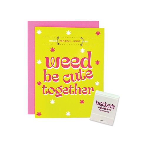 Weed Be Cute Greeting Card with Matchbook