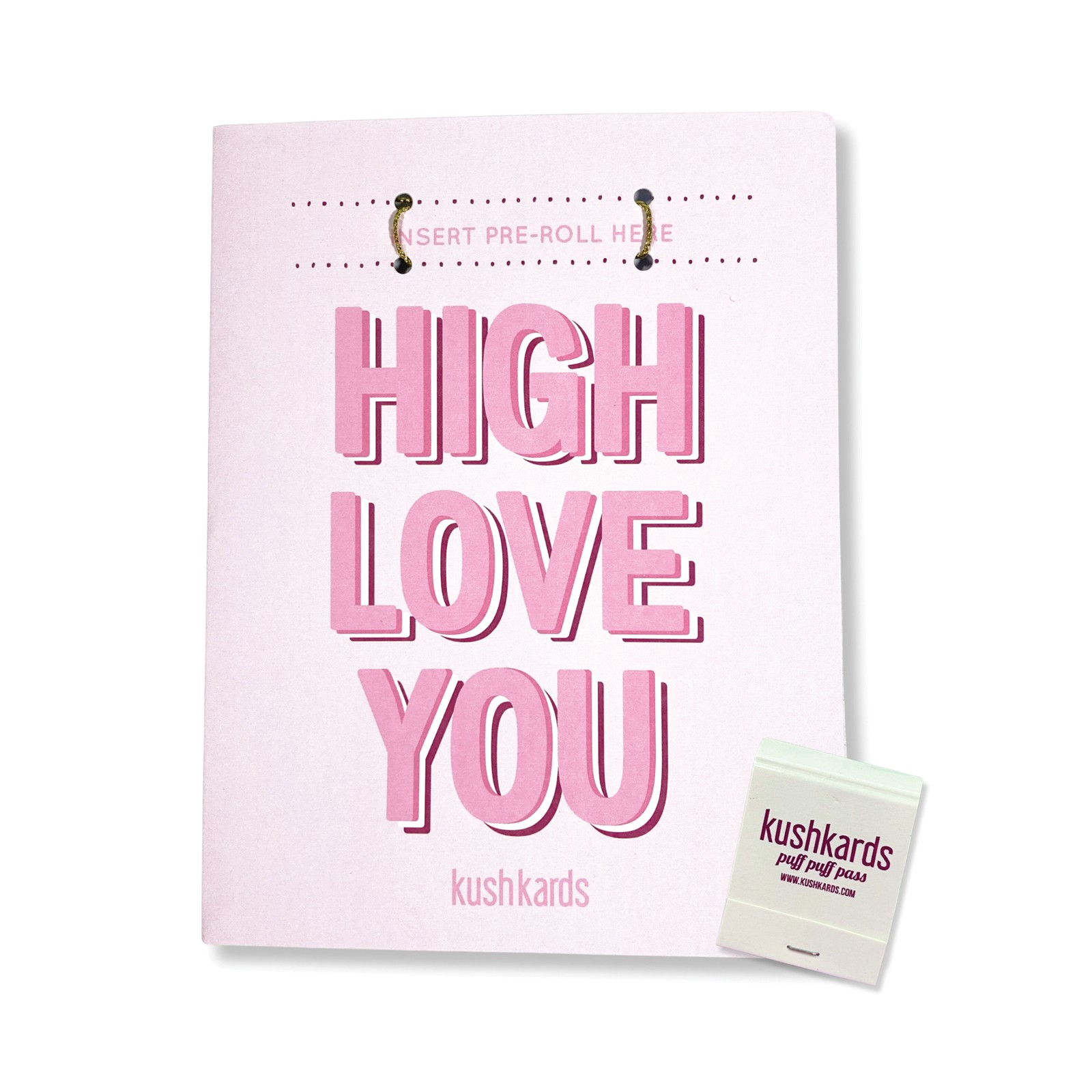 High Love You Greeting Card with Matchbook