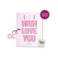 High Love You Greeting Card with Matchbook