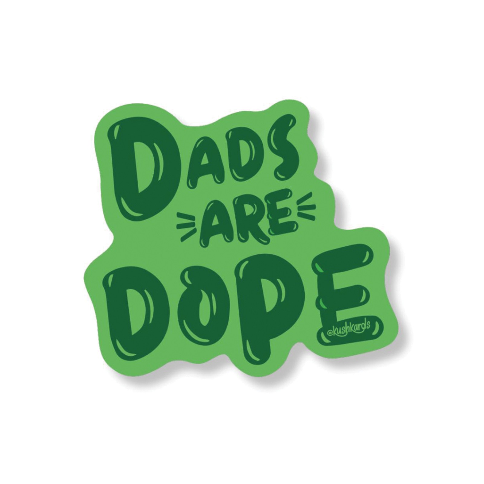 Dads Are Dope Sticker - Pack of 3