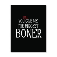 Biggest Boner Naughty Greeting Card