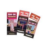 Blow Job Rewards 10 Vouchers