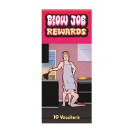 Blow Job Rewards 10 Vouchers