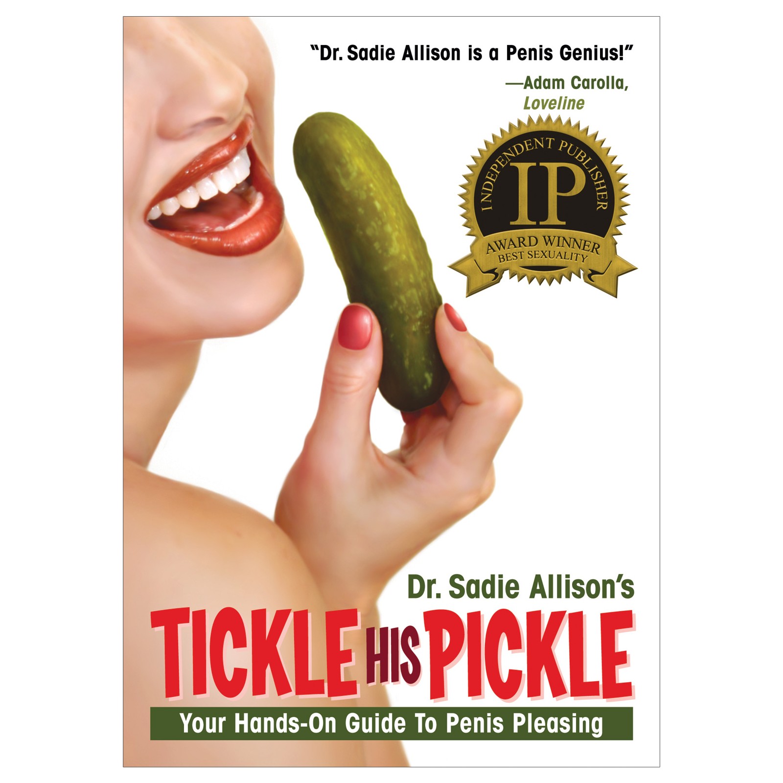 Tickle His Pickle - Mastering Oral Pleasure Book