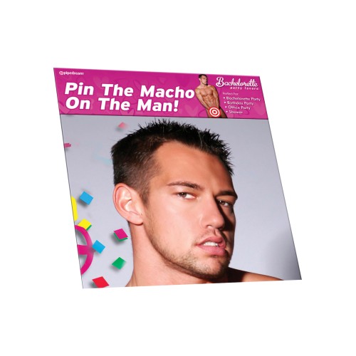 Bachelorette Party Favors - Pin the Macho On the Man Game