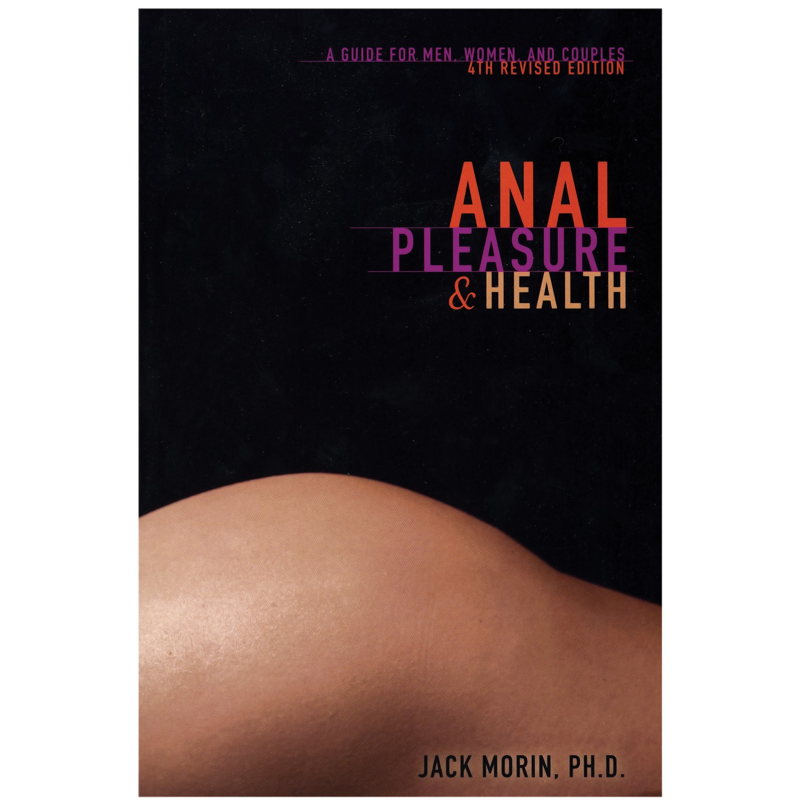 Anal Pleasure and Health: Essential Guide