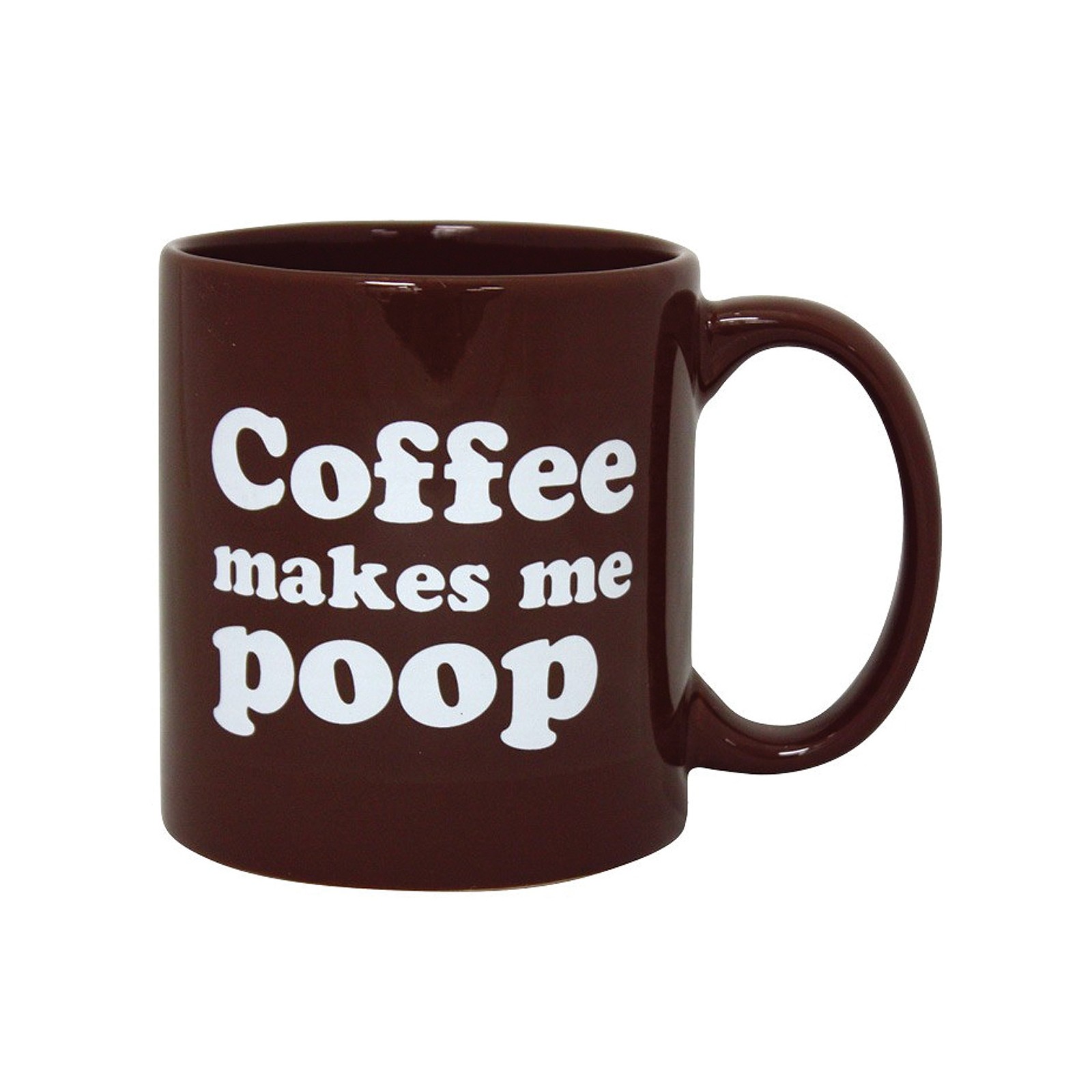 Coffee Makes Me Poop Mug - 22 oz