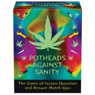 Potheads Against Sanity Game - Fun and Insanity