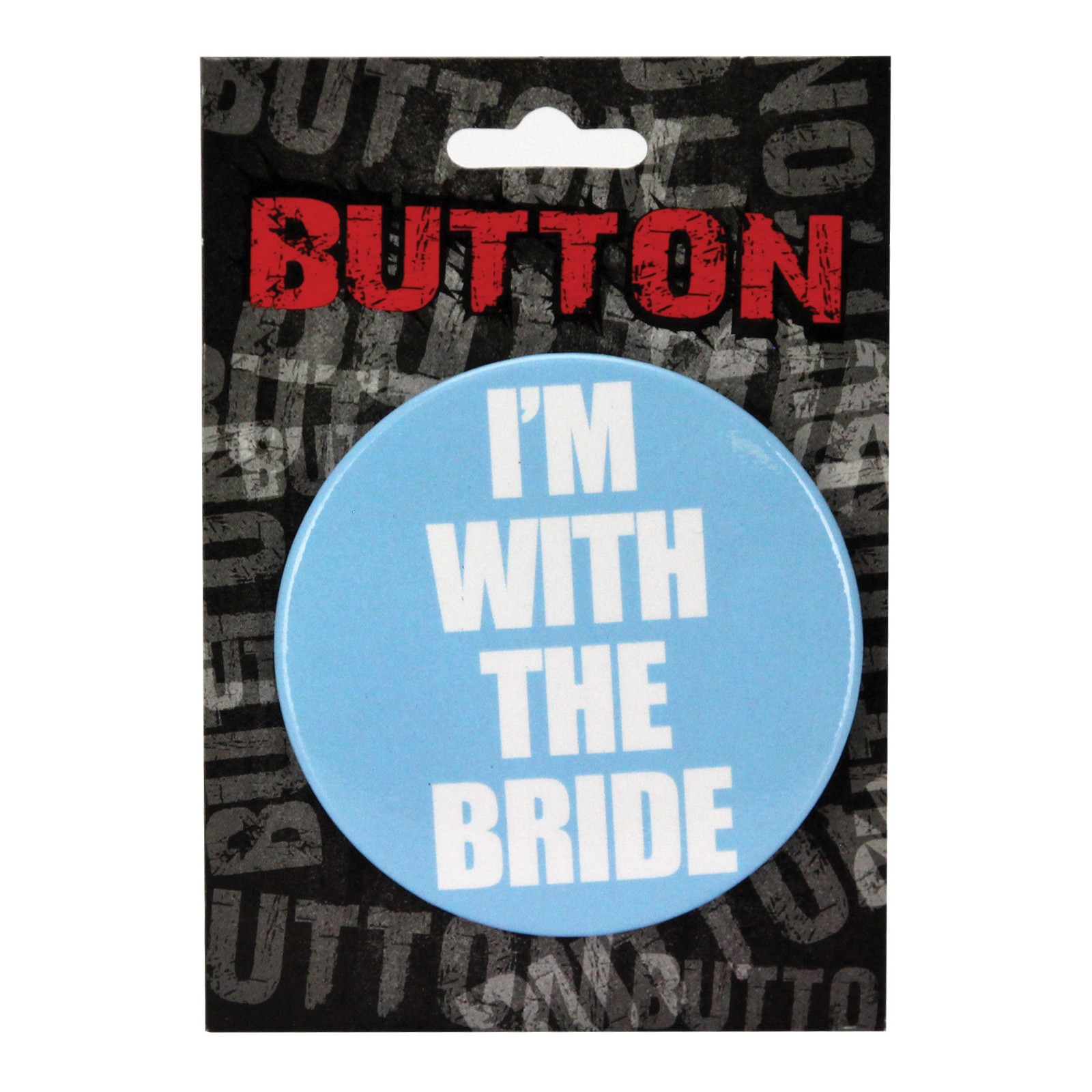 Bachelorette Party I'm with the Bride Button