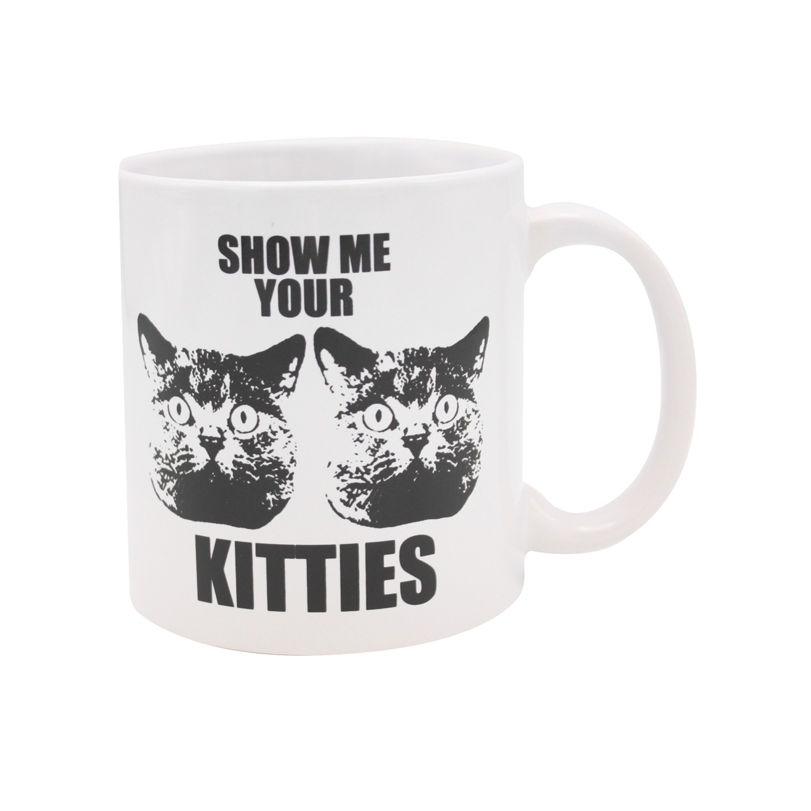 Attitude Show Me Your Kitties Mug 22 oz