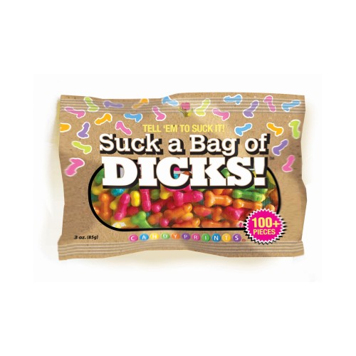 Suck a Bag of Dicks Candy