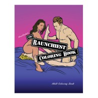 Wood Rocket Raunchiest Adult Coloring Book