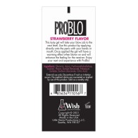 Pro Blo Oral Pleasure Gel - Strawberry Flavor