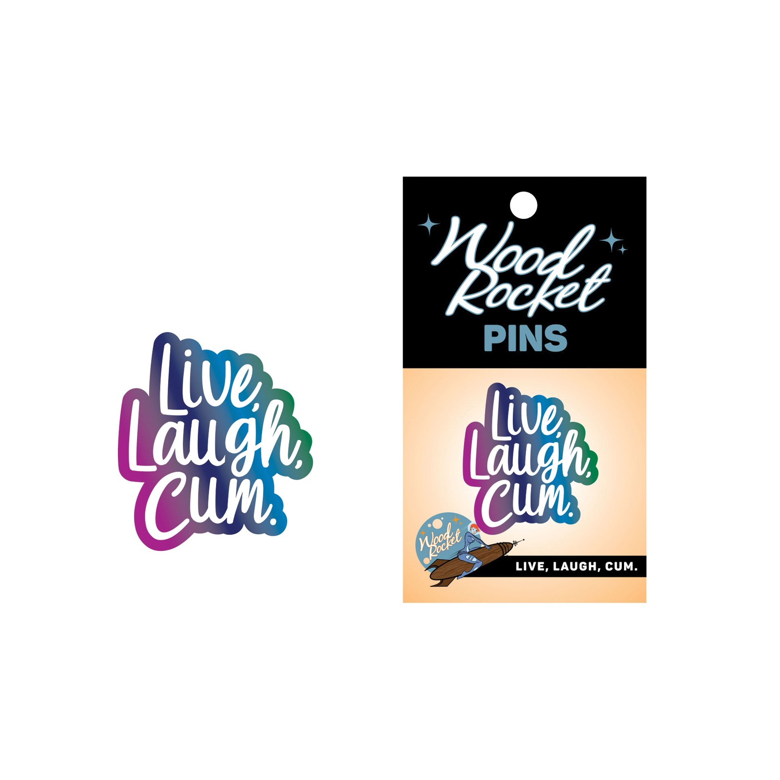 Wood Rocket Live Laugh Cum Large Pin Multi-Color