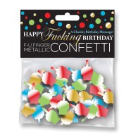 Happy Fucking Birthday FU Finger Confetti