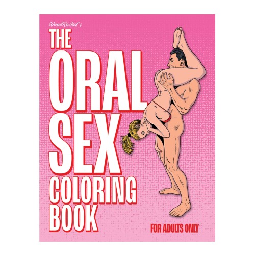 Libro Para Colorear sobre Sexo Oral Wood Rocket