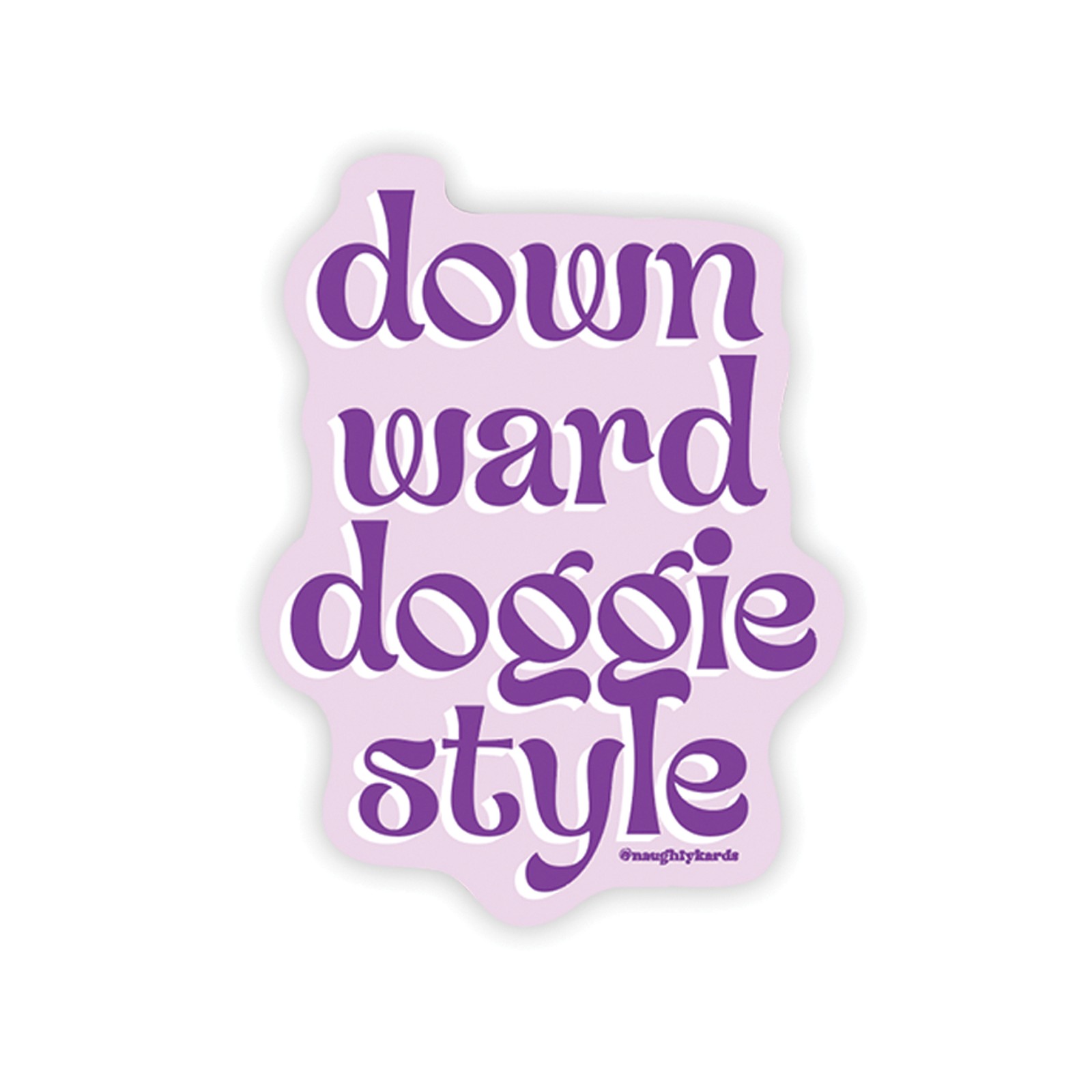 Downward Doggie Naughty Sticker - Fun Personalization