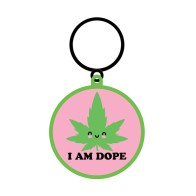 Funny I Am Dope Keychain