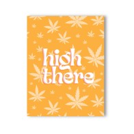 High There 420 Greeting Card