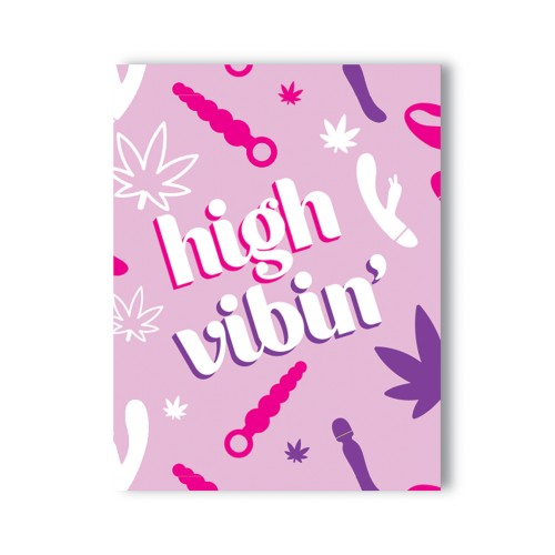 High Vibin 420 Greeting Card Unique Gift