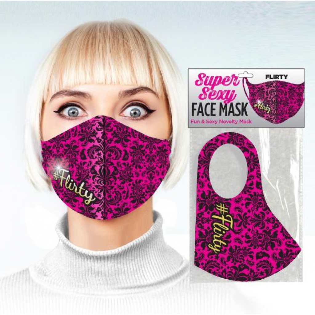 Super Sexy #Flirty Face Mask - Fun Accessory