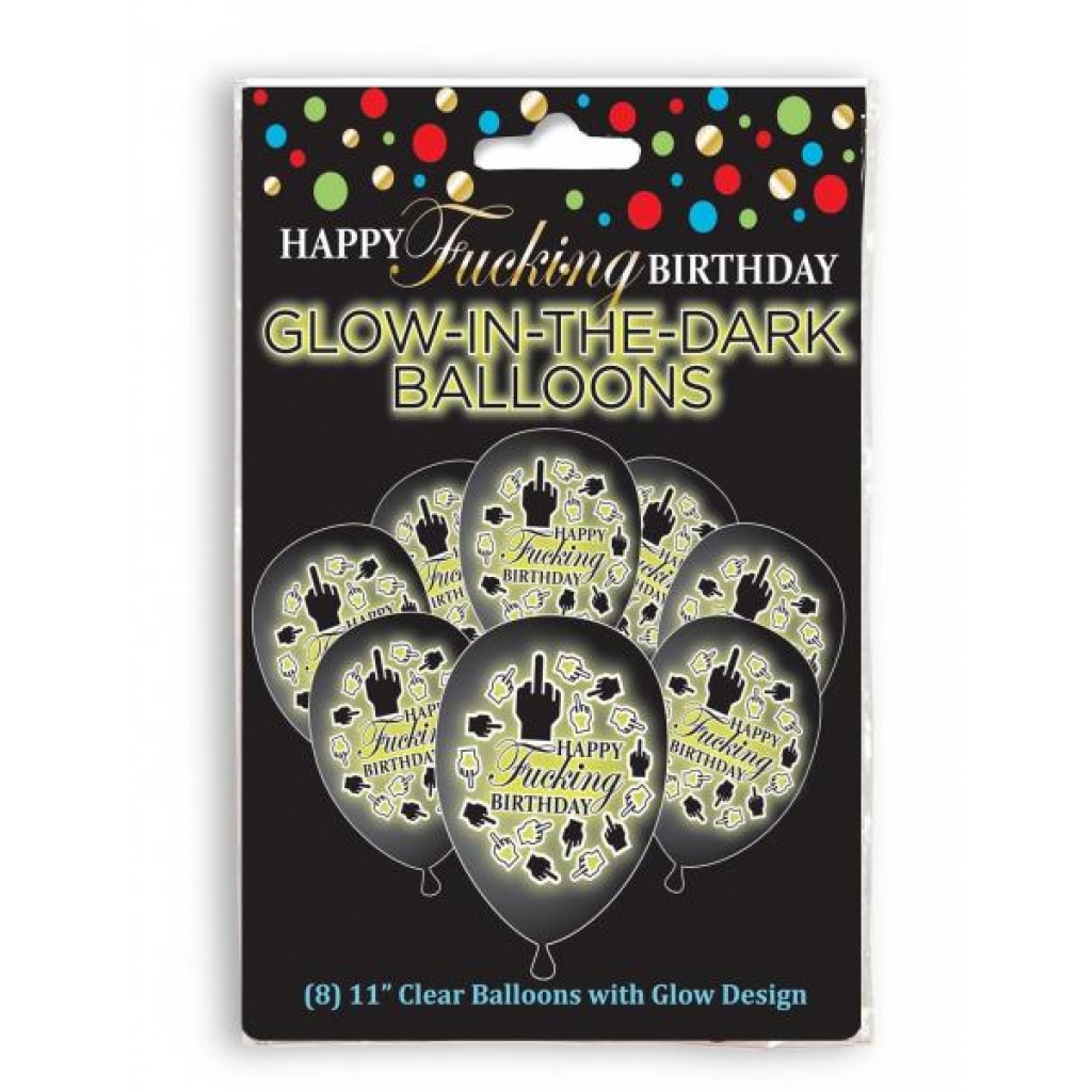 Happy F*cking Birthday Glow Balloons - Unique Party Decor