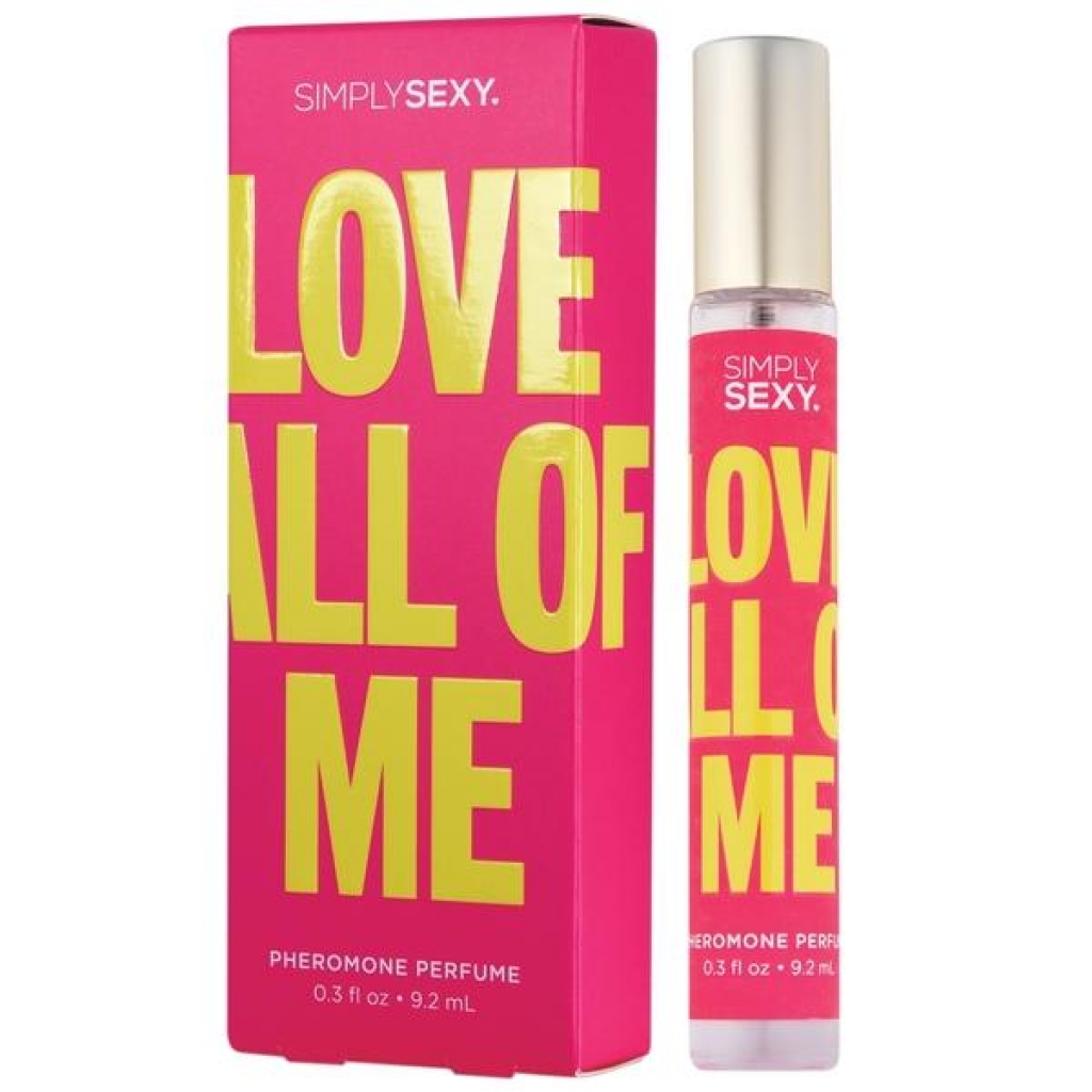 Simply Sexy Pheromone Perfume Love All Of Me for Enticing Aroma