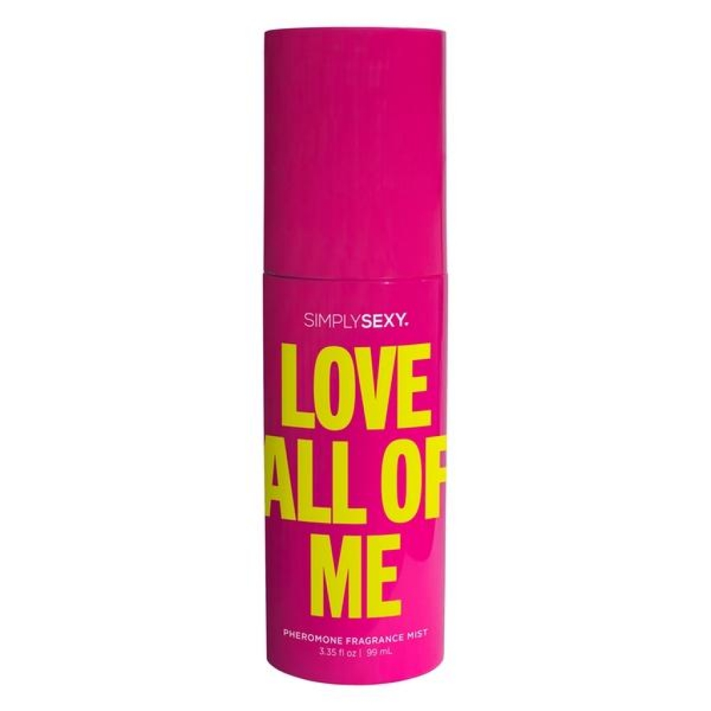 Simply Sexy Pheromone Body Mist Love All Of Me 3.35 Fl Oz