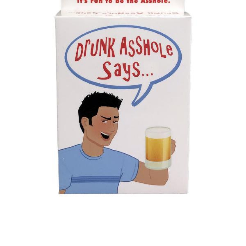 Drunk Asshole Says Card Game - Fun for Adults