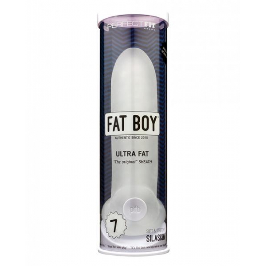 Perfect Fit Fat Boy Original Ultra Fat 7.0 Clear Sheath