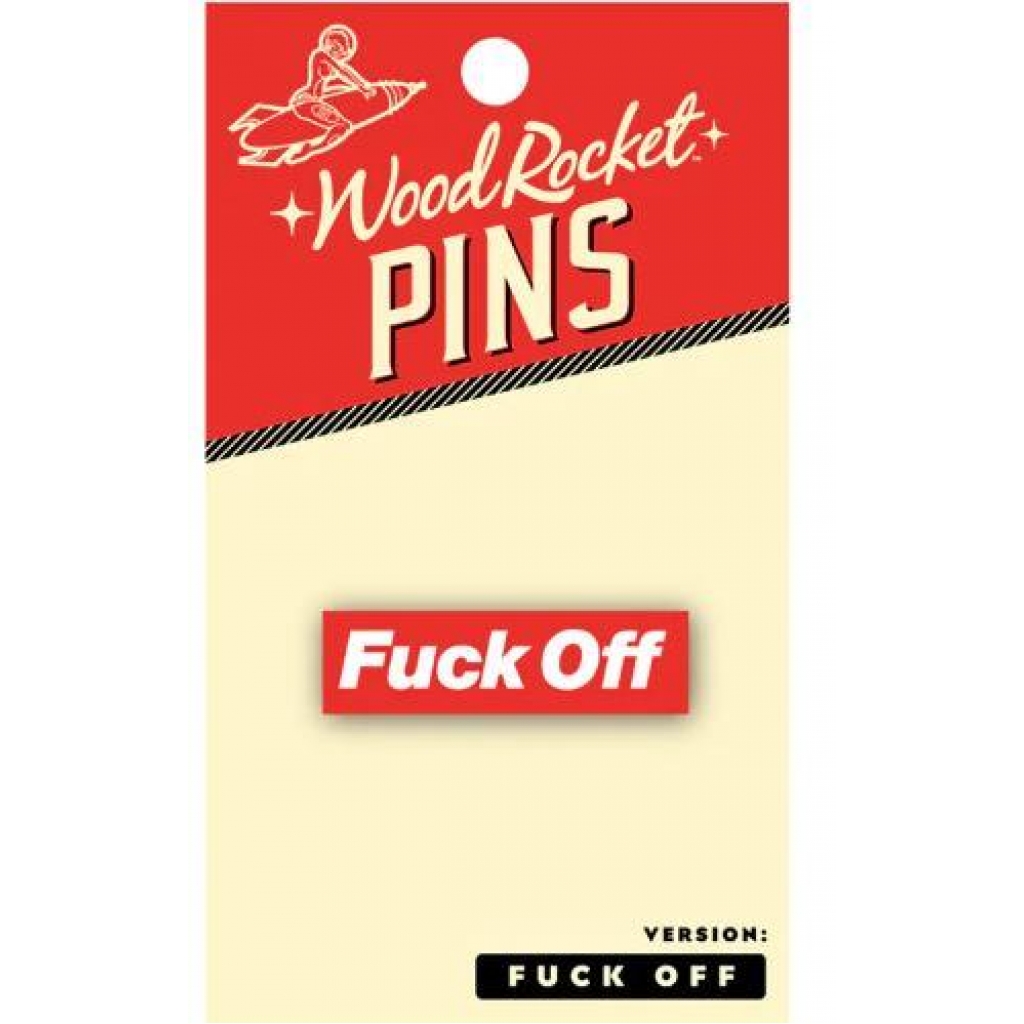 Attitude-Filled Fuck Off Enamel Lapel Pin